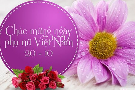 Gợi ý lời chúc 20/10 ngày Ngày Phụ nữ Việt Nam dành tặng khách hàng, đối tác hay, ý nghĩa nhất