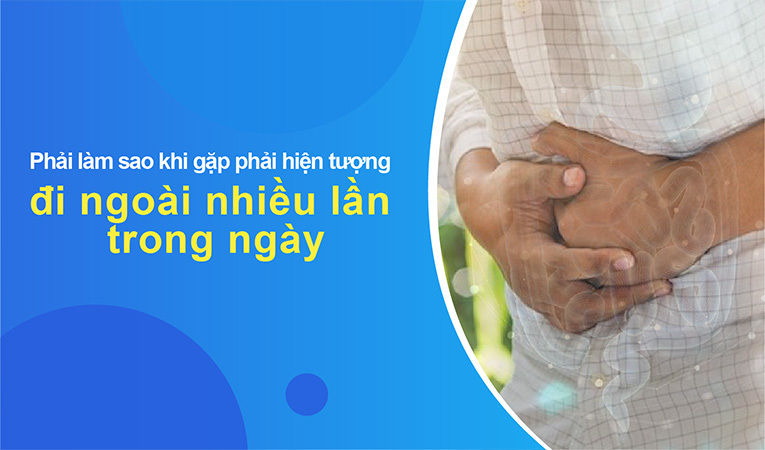 đi ngoài nhiều lần trong ngày