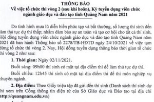 Quảng Nam: Bất ngờ hoãn do mưa bão, thi tuyển viên chức giáo dục vòng 2 lùi đến 2/11