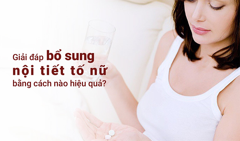 Bổ sung nội tiết tố nữ