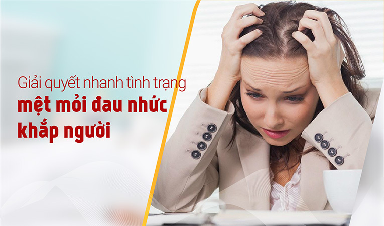 mệt mỏi đau nhức khắp người 