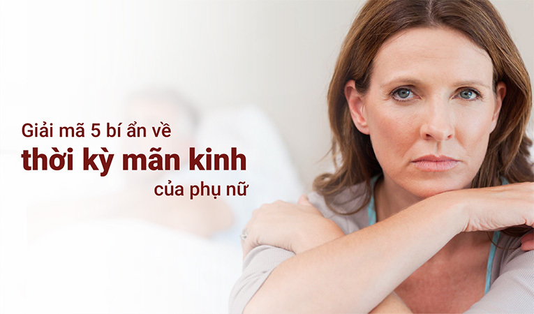 Thời kỳ mãn kinh của phụ nữ