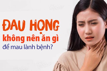 Đau họng không nên ăn gì để mau lành bệnh?