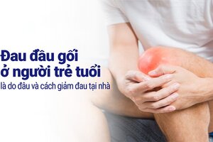 Đau đầu gối ở người trẻ tuổi là do đâu và cách giảm đau tại nhà