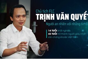 FLC của tỷ phú Trịnh Văn Quyết bị phạt 200 triệu đồng vì công bố thông tin sai lệch