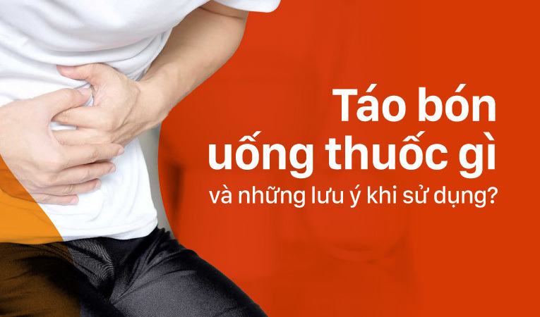 Táo bón uống thuốc gì