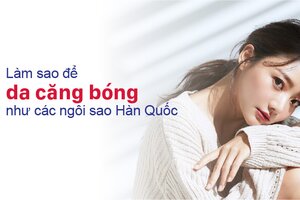 Làm sao để da căng bóng như các ngôi sao Hàn Quốc?