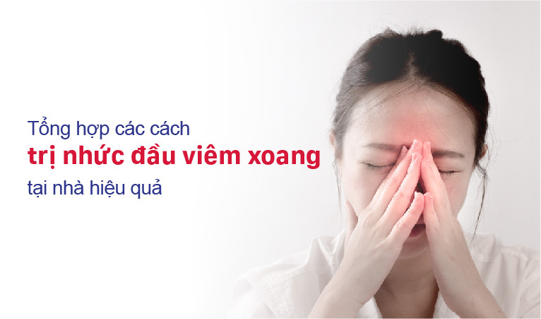 cách trị nhức đầu viêm xoang 