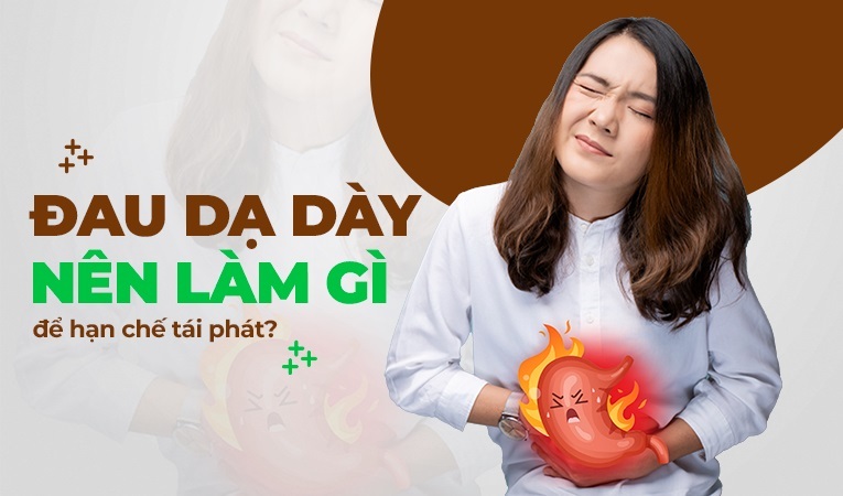 Đau dạ dày nên làm gì