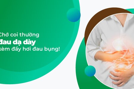 Chớ coi thường cơn đau dạ dày kèm đầy hơi đau bụng!