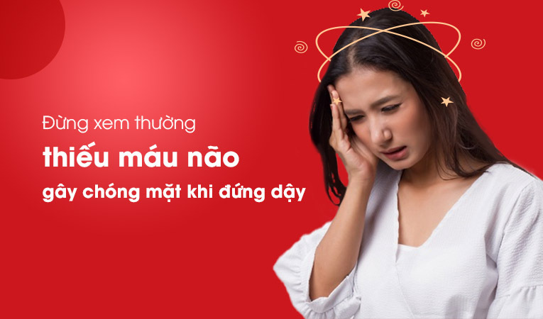 Chóng mặt khi đứng dậy