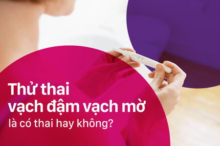 Thử thai vạch đậm vạch mờ là có thai hay không?