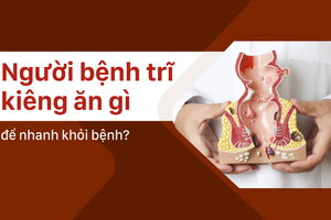 Người bệnh trĩ kiêng ăn gì để nhanh khỏi bệnh?