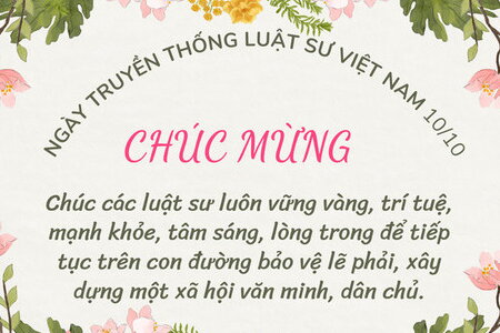 Tổng hợp lời chúc ý nghĩa mừng ngày truyền thống Luật sư Việt Nam 10/10