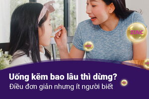 Uống kẽm bao lâu thì dừng: Điều đơn giản nhưng ít người biết