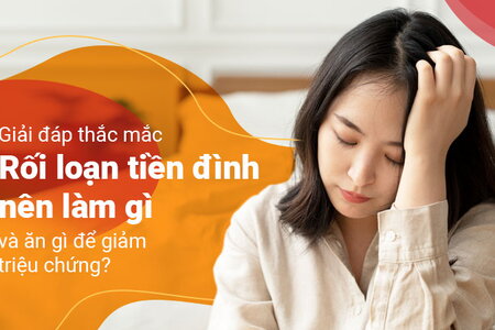 Giải đáp thắc mắc “Rối loạn tiền đình nên làm gì và ăn gì?”