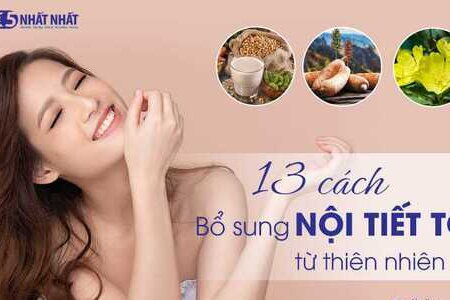 13 cách bổ sung nội tiết tố nữ từ thiên nhiên