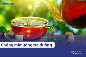 Chóng mặt uống trà đường được không?