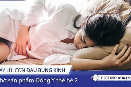 Đẩy lùi cơn đau bụng kinh hiệu quả nhờ Đông y thế hệ 2