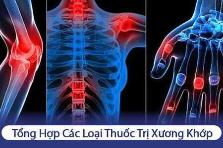 Tổng hợp các bài thuốc trị xương khớp tốt nhất hiện nay