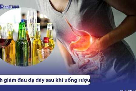 6 cách giảm đau dạ dày sau khi uống rượu tại nhà