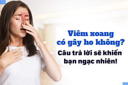 Viêm xoang có gây ho không: câu trả lời sẽ khiến bạn ngạc nhiên!