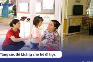 9 cách tăng sức đề kháng cho bé khi đi học nhà trẻ tránh ốm vặt