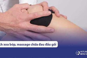 7 cách xoa bóp, massage chữa đau đầu gối hiệu quả & phổ biến