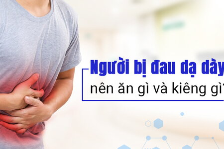 Giải đáp ngay: Người bị đau dạ dày nên ăn gì và kiêng gì?