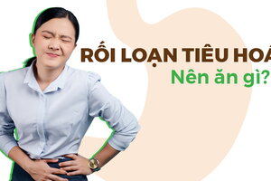 Giải đáp thắc mắc: Rối loạn tiêu hóa nên ăn gì?