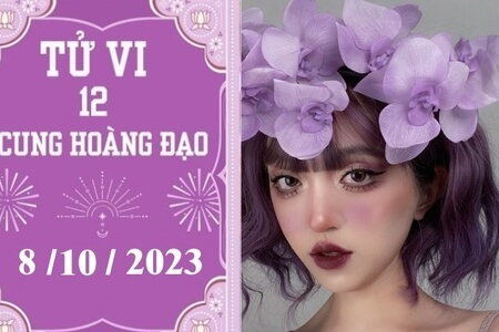 Tử vi vui 12 cung hoàng đạo ngày 8/10: Bảo Bình có một ngày Chủ nhật suôn sẻ đến không ngờ