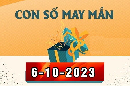 Con số may mắn hôm nay 6/10/2023: Số đẹp đổi vận cho từng tuổi