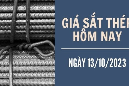 Giá thép hôm nay ngày 13/10/2023: Trong nước tiếp tục đi ngang