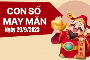 Con số may mắn hôm nay 29/9/2023 theo năm tuổi