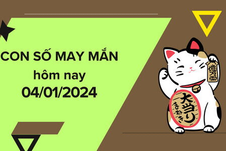 Con số may mắn hôm nay 4/1/2024: Số tài lộc đầu năm