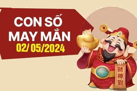 Con số may mắn hôm nay 2/5/2024: Số hên cho cuộc đời nở hoa