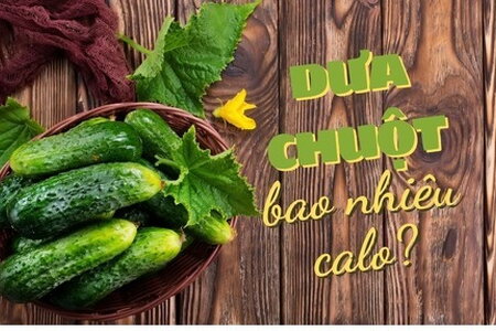 Dưa chuột bao nhiêu calo? Cách ăn dưa chuột để giảm 3kg chỉ trong 1 tuần