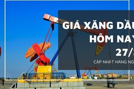 Giá xăng dầu hôm nay ngày 27/3/2024: Thế giới giảm nhẹ, trong nước không biến động