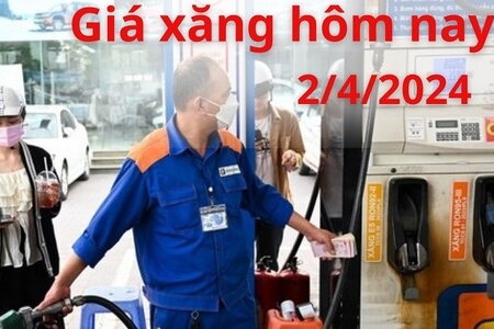 Giá xăng hôm nay ngày 2/4/2024: Thế giới tiếp đà tăng