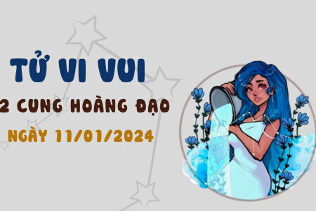 Tử vi vui 12 cung hoàng đạo ngày 11/1/2024: Kim Ngưu lạc quan; Xử Nữ hứng thú với công việc