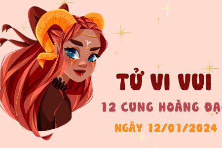 Tử vi vui 12 cung hoàng đạo ngày 12/1/2024: Song Tử tài lộc; Bọ Cạp may mắn