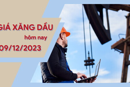 Giá xăng dầu hôm nay 9/12/2023: Giá dầu thế giới tăng nhẹ, trong nước giảm theo phiên điều chỉnh