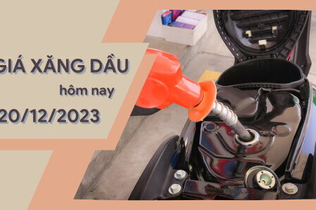 Giá xăng dầu hôm nay ngày 20/12/2023: Thế giới tăng phi mã