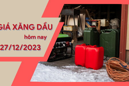 Giá xăng dầu hôm nay ngày 27/12/2023: Thế giới giảm nhẹ