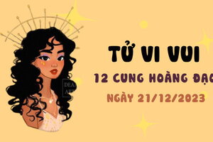 Tử vi vui 12 cung hoàng đạo ngày 21/12/2023: Sư Tử vui vẻ; Bảo Bình tốt bụng