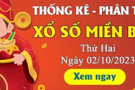 Kết quả Xổ số miền Bắc ngày 2/10/2023, XSMB 2/10, xổ số miền Bắc hôm nay