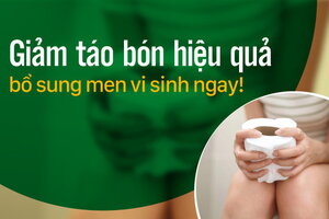 Giảm táo bón hiệu quả: Nên bổ sung men vi sinh ngay!