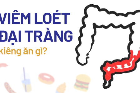 Giải đáp nhanh: Viêm loét đại tràng kiêng ăn gì?