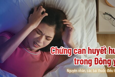 Chứng can huyết hư trong Đông y – Nguyên nhân, các bài thuốc điều trị