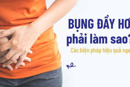 Bụng đầy hơi phải làm sao? Các biện pháp hiệu quả ngay